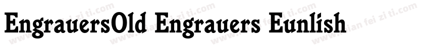 EngrauersOld Engrauers Eunlish Bd字体转换